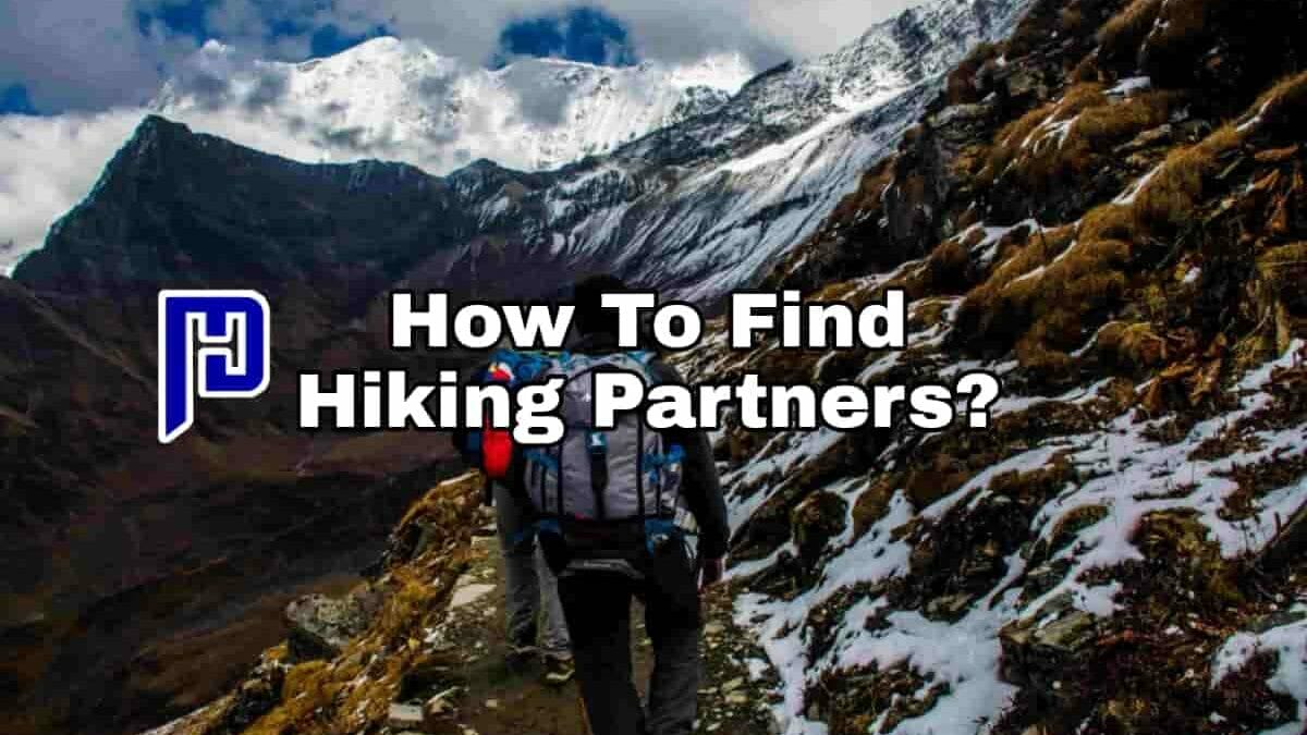 How To Find Hiking Partners