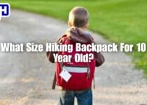 What Size Hiking Backpack For 10 Year Old